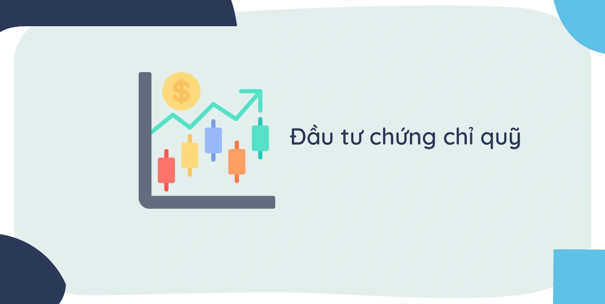 Đầu tư chứng chỉ quỹ Digi Fund